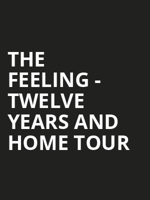The Feeling - Twelve Years And Home Tour at O2 Shepherds Bush Empire